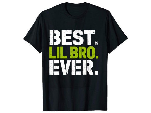 Best Lil Bro Brother Graphics & T-Shirt Designs