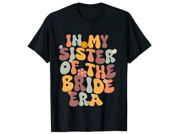 In My Sister T-Shirt Design: Graphics for Local T-Shirt Designs