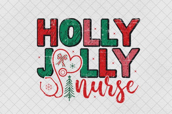 Nurse Christmas SVG: Holly Jolly Nurse Graphics for T-Shirt Designs