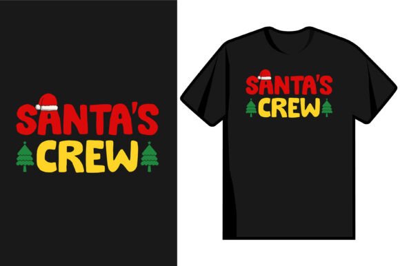 Santa’s Crew: Festive Graphics & T-Shirt Designs
