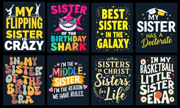 Sister T-Shirt Design Bundle: Premium Graphics for T-Shirt Designs