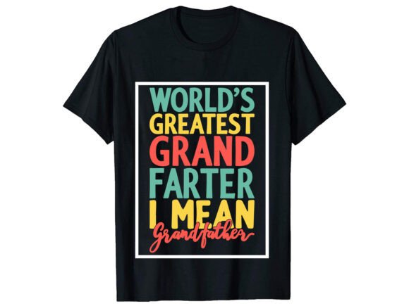 World’s Greatest Grandpa T-Shirt Design